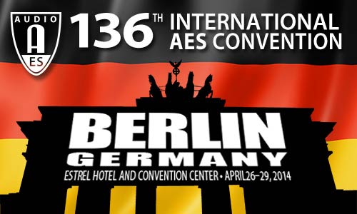 AES 136th Convention in Berlin